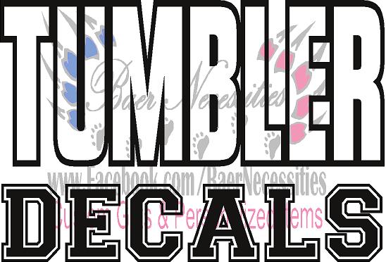 Tumbler Decals – Baer Necessities LLC
