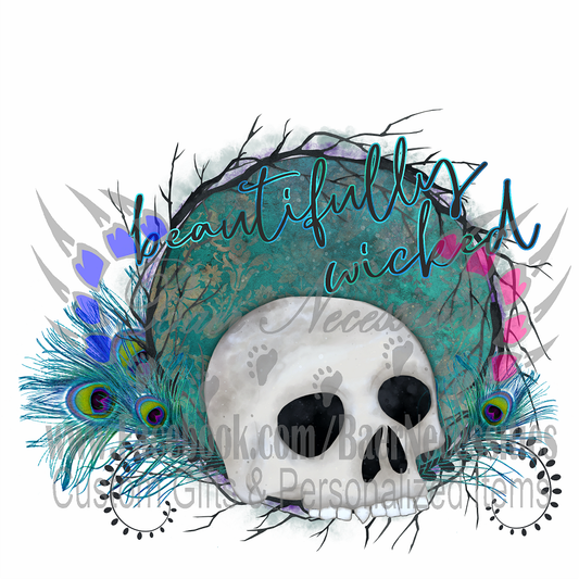 Beautifully Wicked - UV DTF