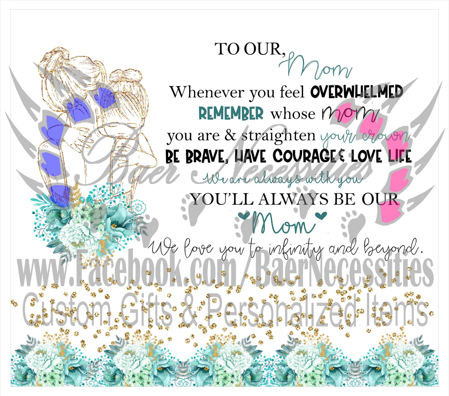 To our Mom saying- Tumbler Transfer