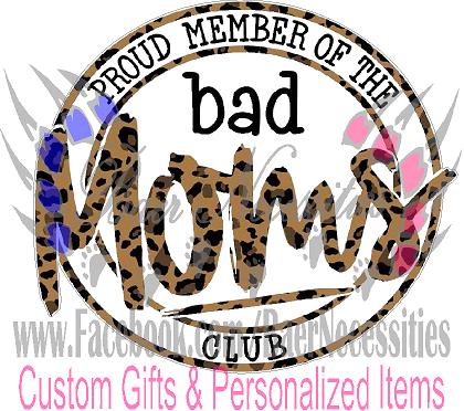Bad Moms Club - Tumbler Decal