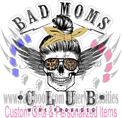 Bad Moms Club Leopard - Transfer