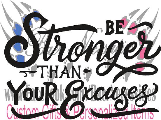 Be Stronger Than Your Excuses - Transfer