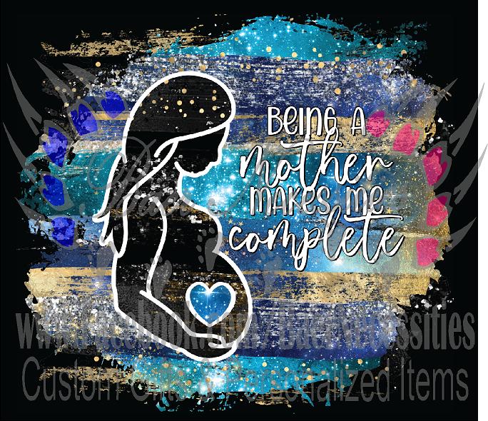 Being a Mother makes me complete Pregnacy - Full Wrap