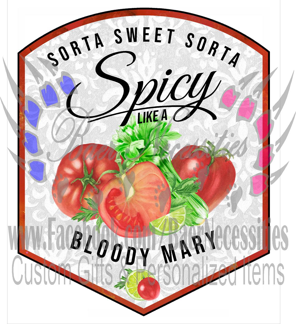Sorta Sweet Sorta Spicy Bloody Mary Label - Tumber decal