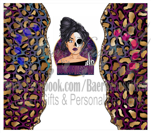 F*ck All Yall Leopard - Full Wrap