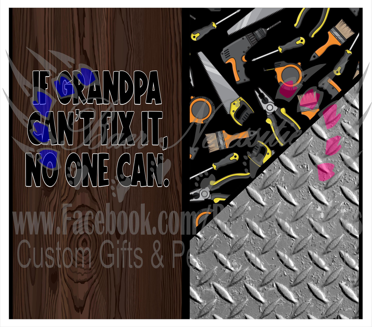 If Dad can't fix it, No one can - Tumbler Transfer