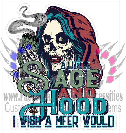 A little Sage and Hood - Tumber Decal