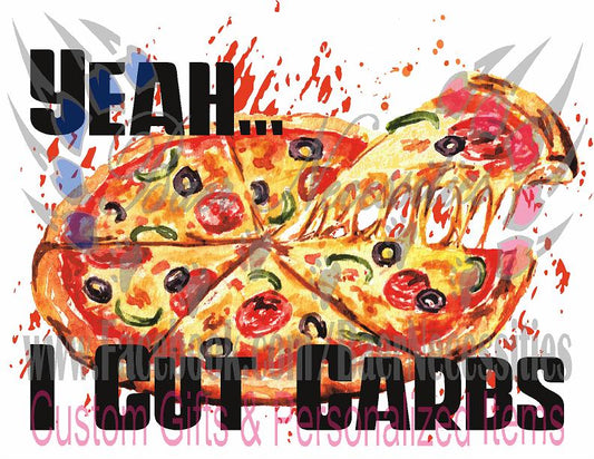 Yeah I Cut Carbs - Transfer