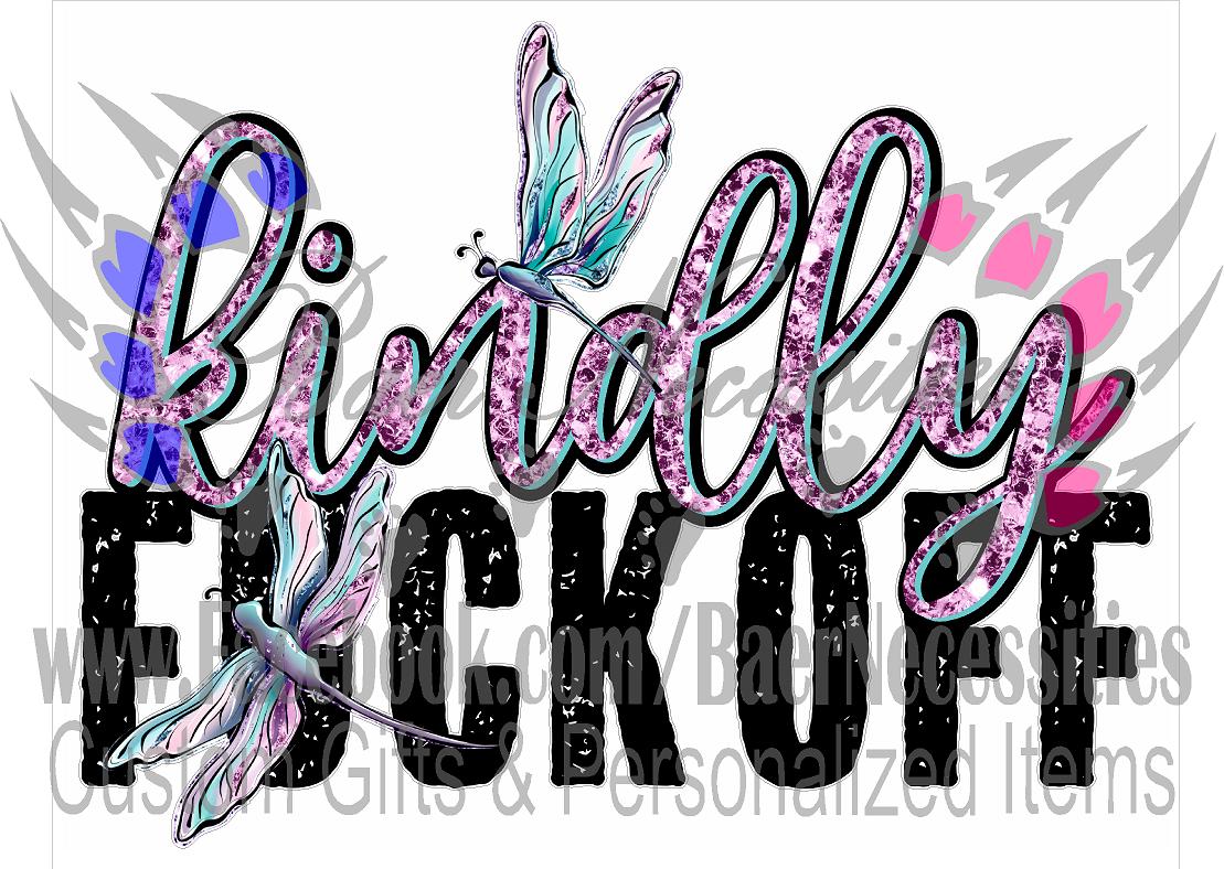 Kindly F*ck OFF - Tumber Decal