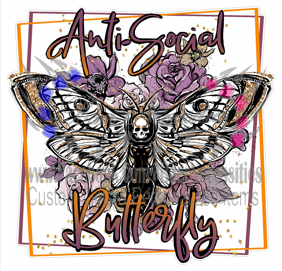 Anti Social Butterfly - UV DTF