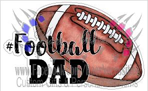 #Football Dad - Tumber Decal