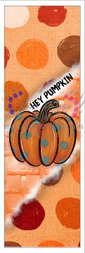 Hey Pumpkin - Pen Wrap