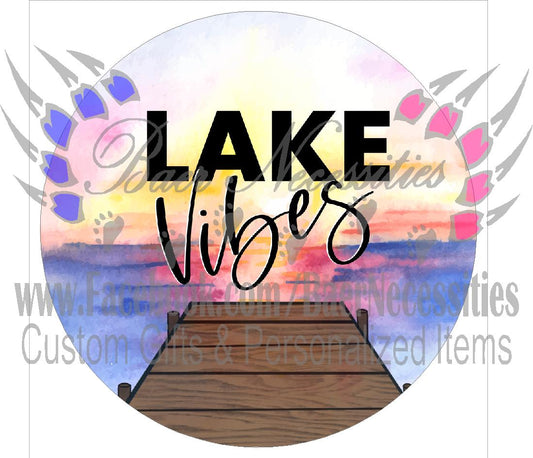 Lake Vibes - Tumbler Decal