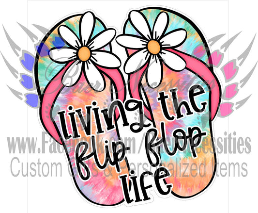 Living the Flip Flop Life - Transfer