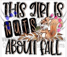 This girl is nuts about fall - Tumber Decal
