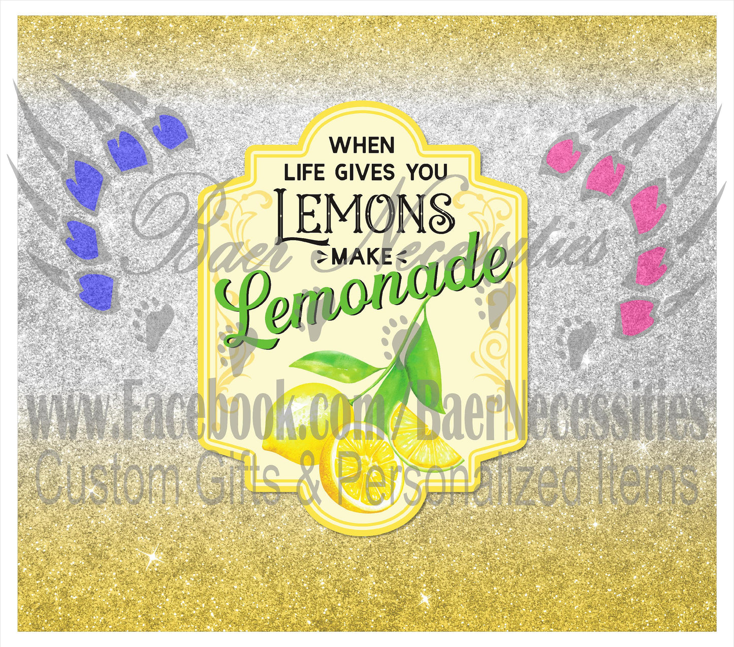 When Life gives you Lemons make Lemonade - Full Wrap