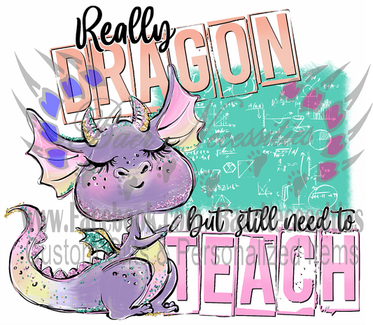 Really Dragon but still need to teach - UV DTF