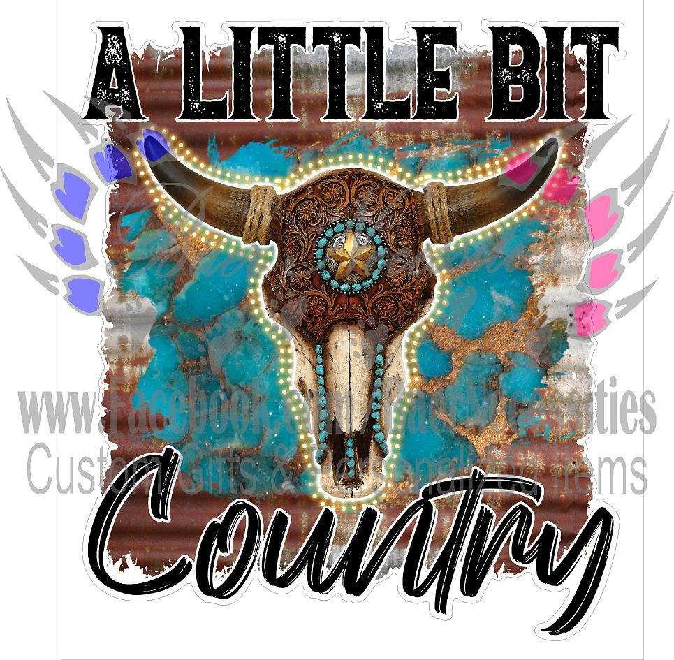 A Little Bit of Country - Tumber Decal