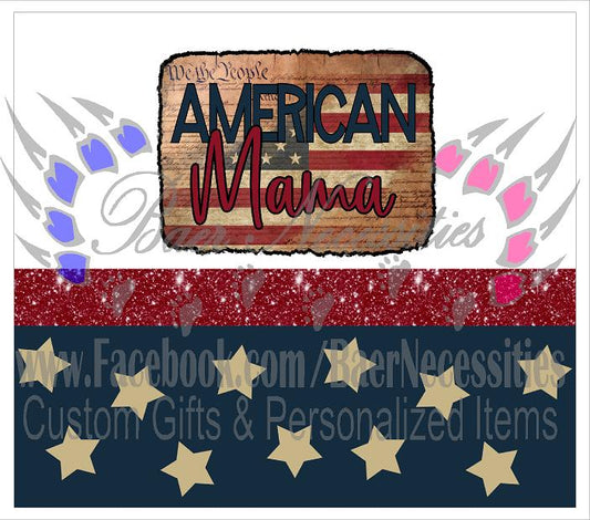 American Mama - Tumbler Transfer