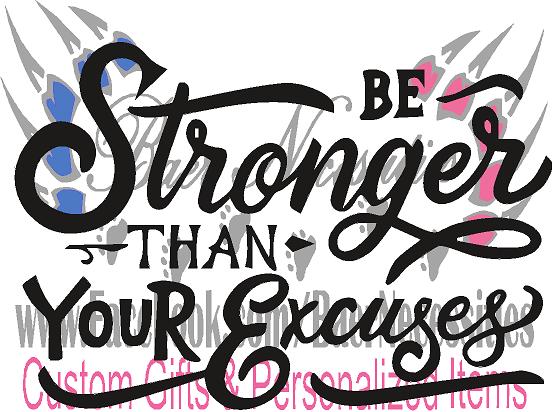Be Stronger Than Your Excuses - Transfer