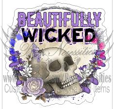 Beautifully Wicked - Tumber Decal
