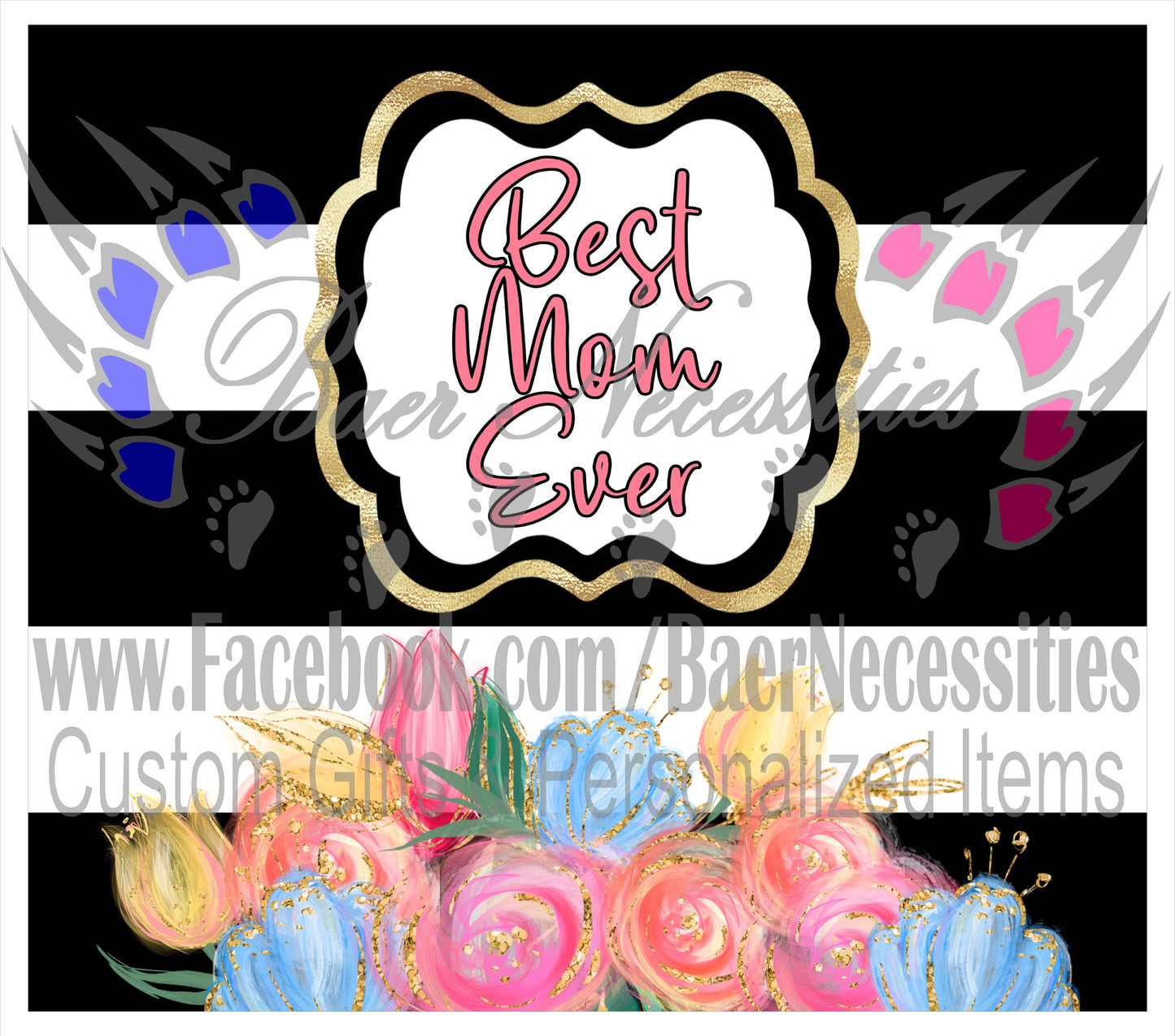 Best Mom Ever Floral - Full Wrap