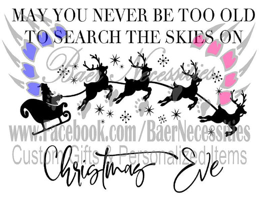 May you never be too Old to search the skies on Christmas Eve - Transfer