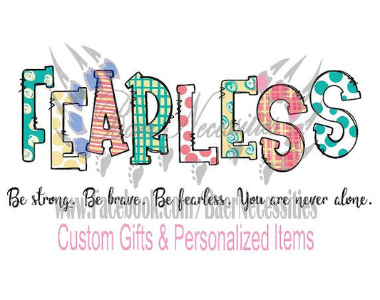 Fearless - Tumbler decal