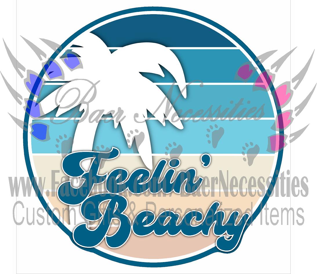 Feelin' Beachy - Tumbler Decal