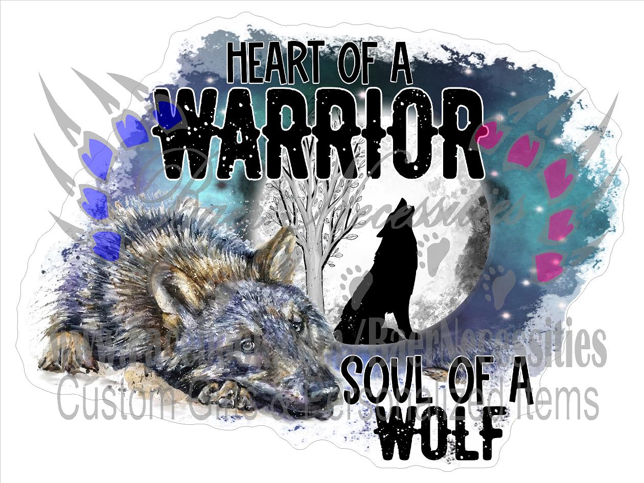 Heart of a Warrior, Soul of a Wolf - Tumber Decal