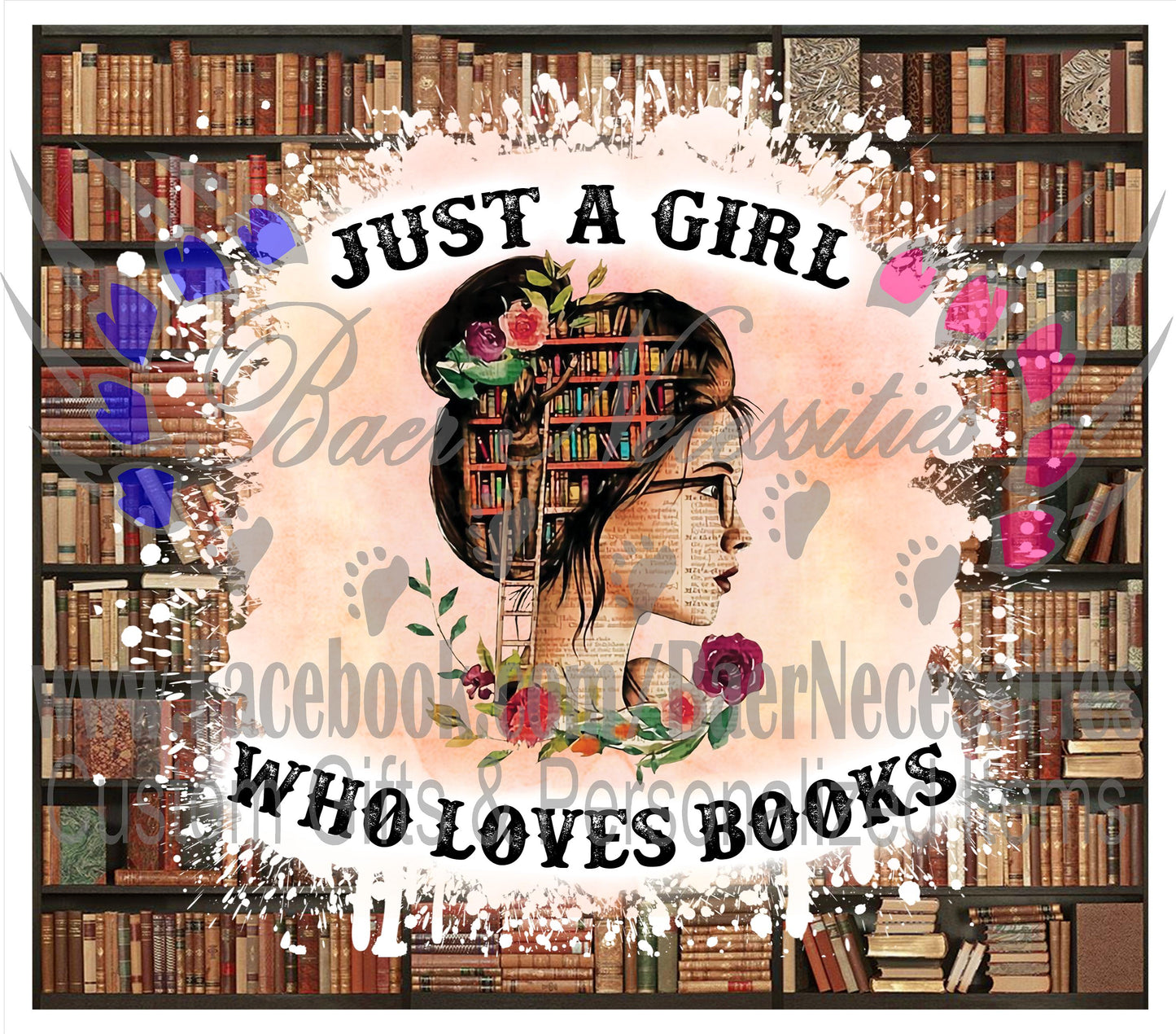 Just a Girl who loves books - Tumbler Transfer