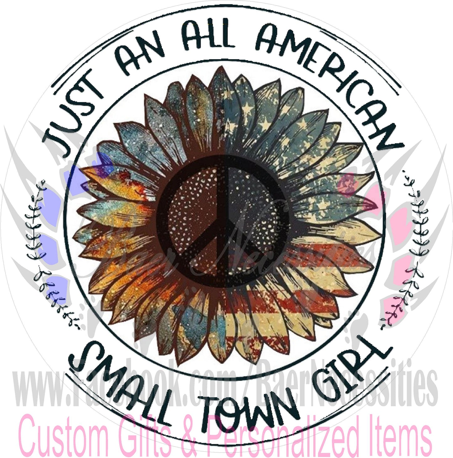 Just an all American small town girl - Tumbler Decal