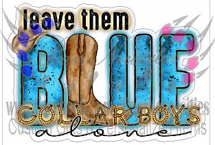 Leave them Blue Collar boys alone - Transfer