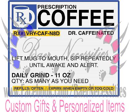Prescription Coffee Label - Tumbler Decal