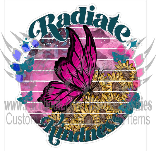 Radiate Kindness - Tumber Decal