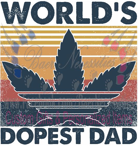 Worlds Dopest Dad - Transfer