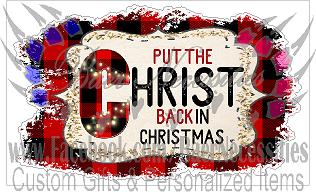 Put CHRIST back into Christmas - Tumber Decal