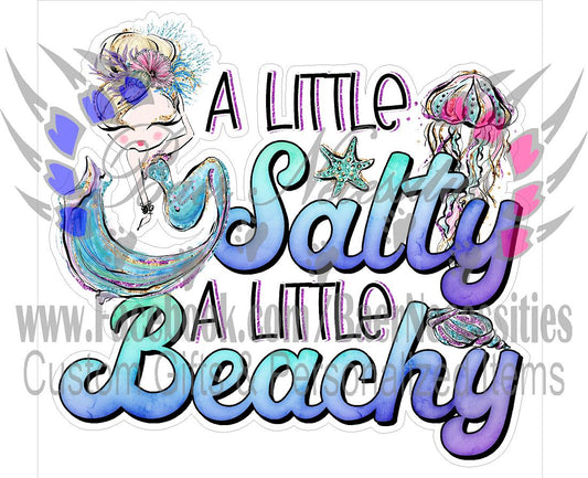 A Little Salty, A Little Beachy - Tumber Decal