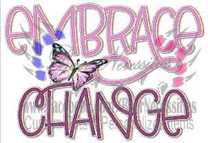 Embrace Change - Tumber Decal