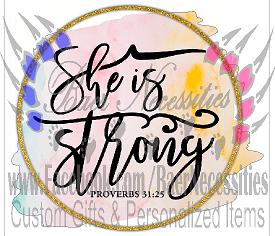 She is Strong - Tumber Decal